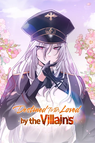 Fated to Be Loved by Villains