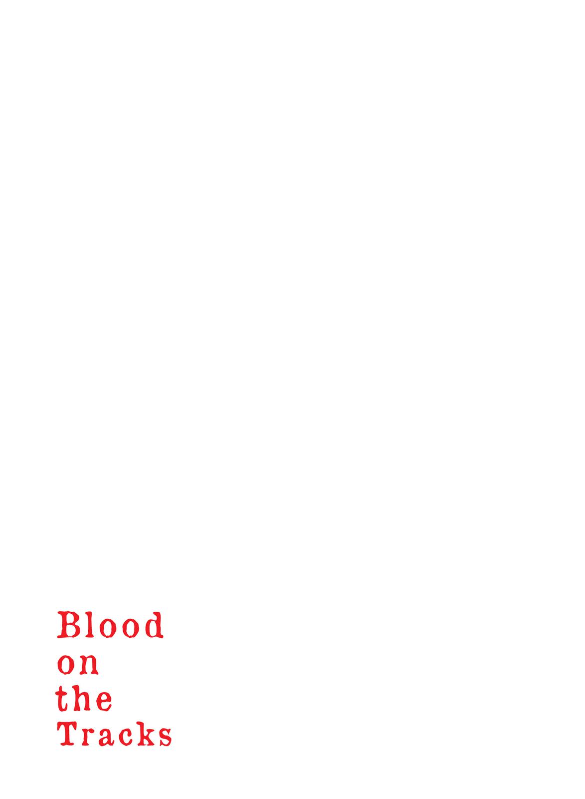 Blood on the Tracks Chapter 54 - Page 24