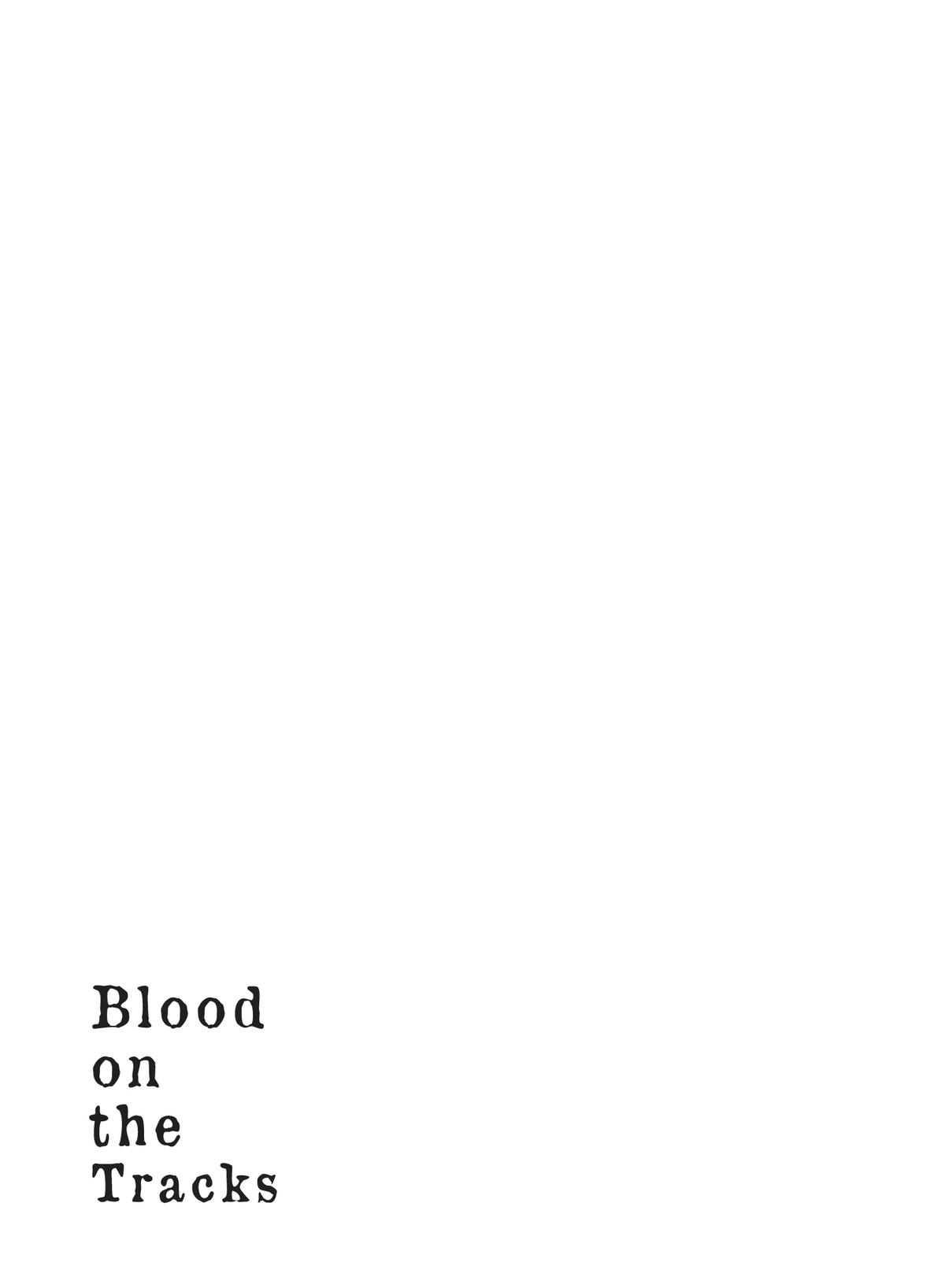 Blood on the Tracks Chapter 123 - Page 25