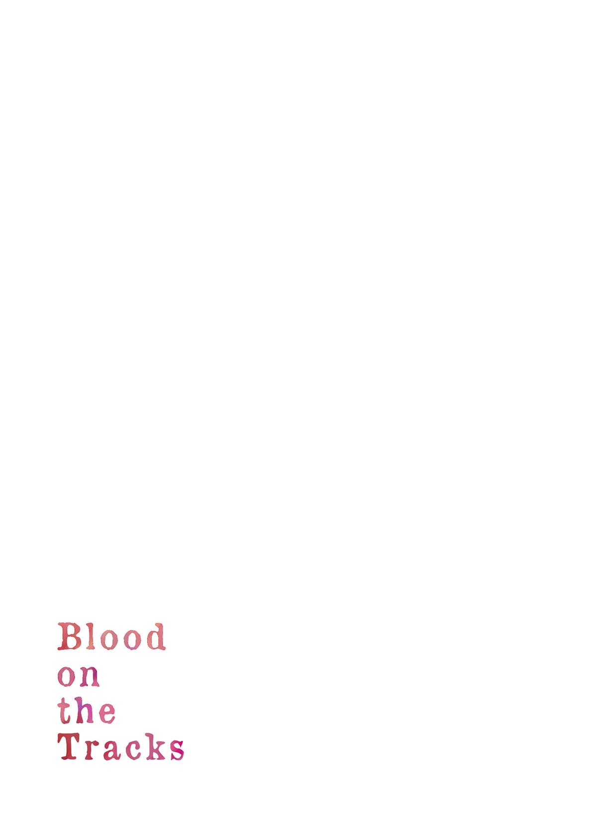 Blood on the Tracks Chapter 146 - Page 28