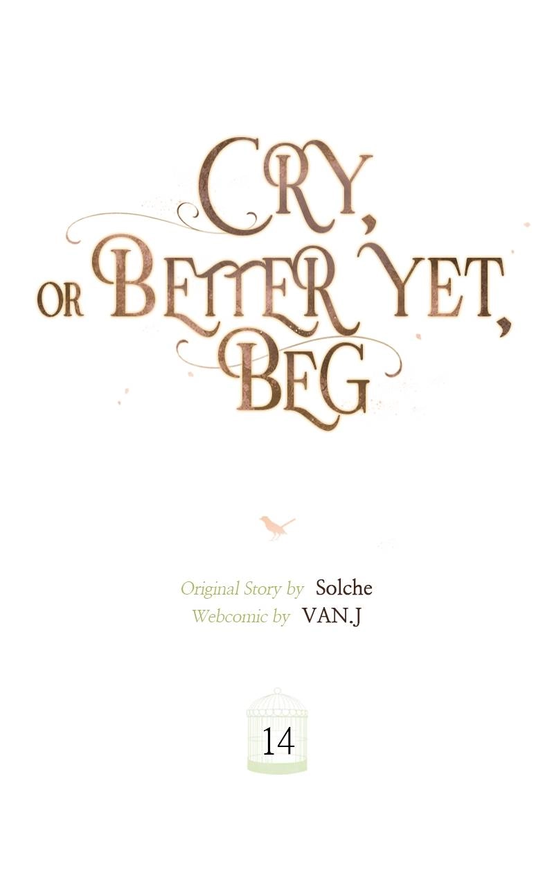 Cry or Better Yet Beg Chapter 14 - Page 62