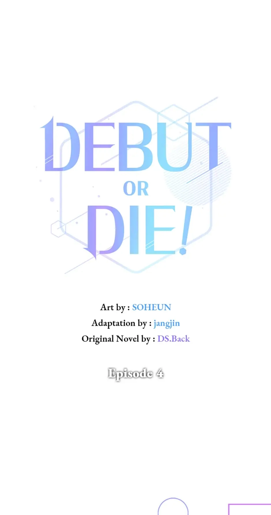 Debut or Die Chapter 4 - Page 18