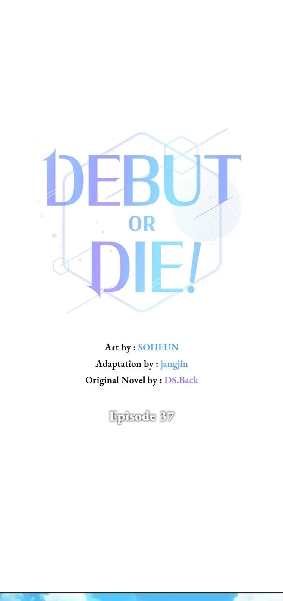 Debut or Die Chapter 37 - Page 25