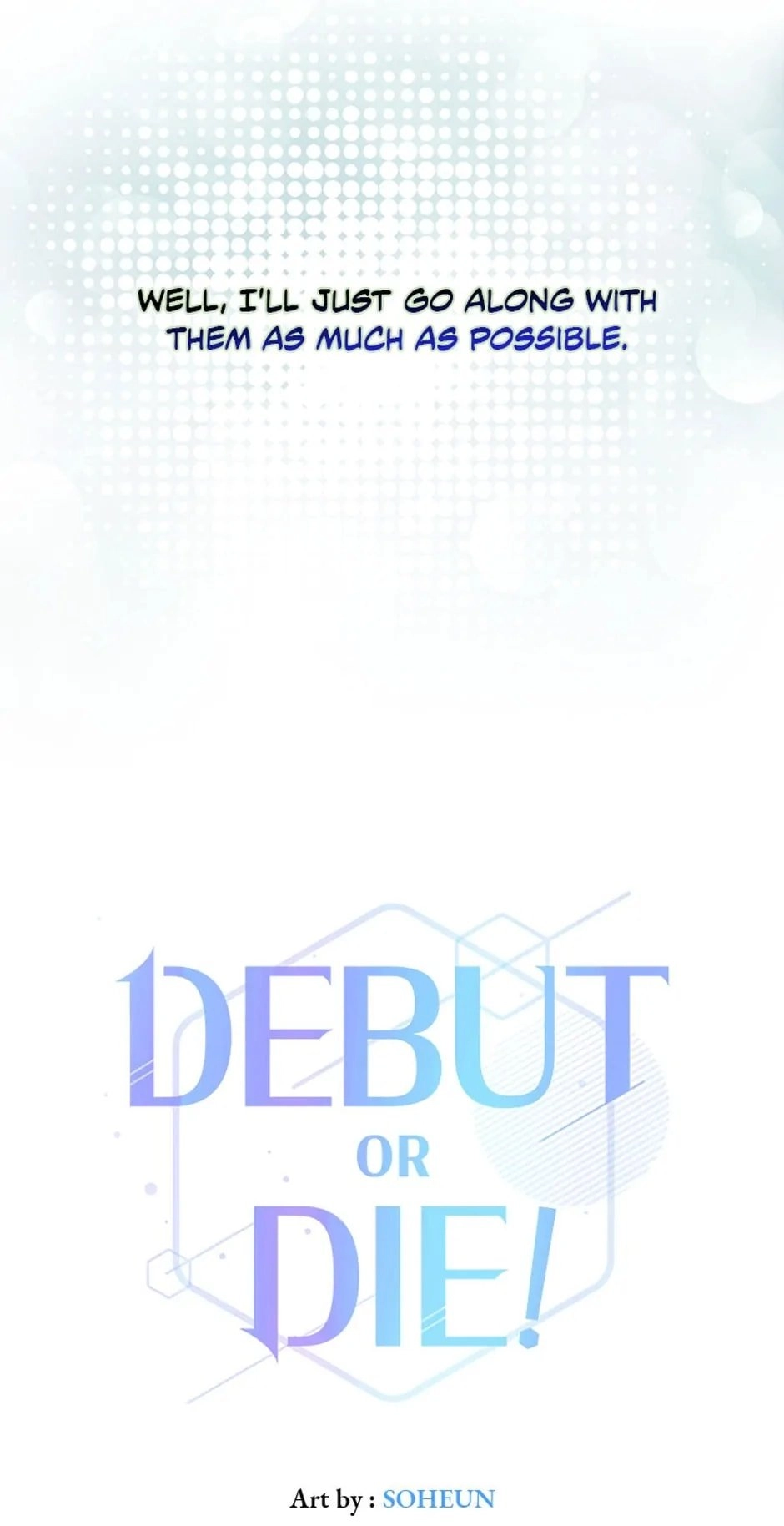 Debut or Die Chapter 42 - Page 39