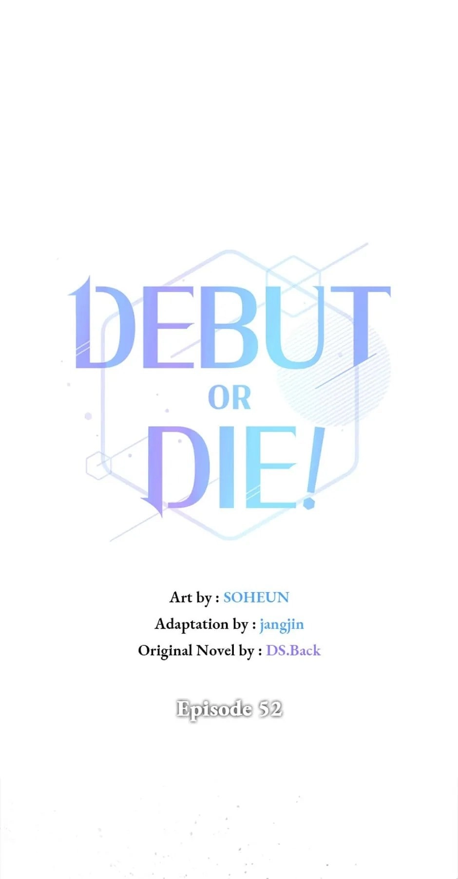 Debut or Die Chapter 52 - Page 19
