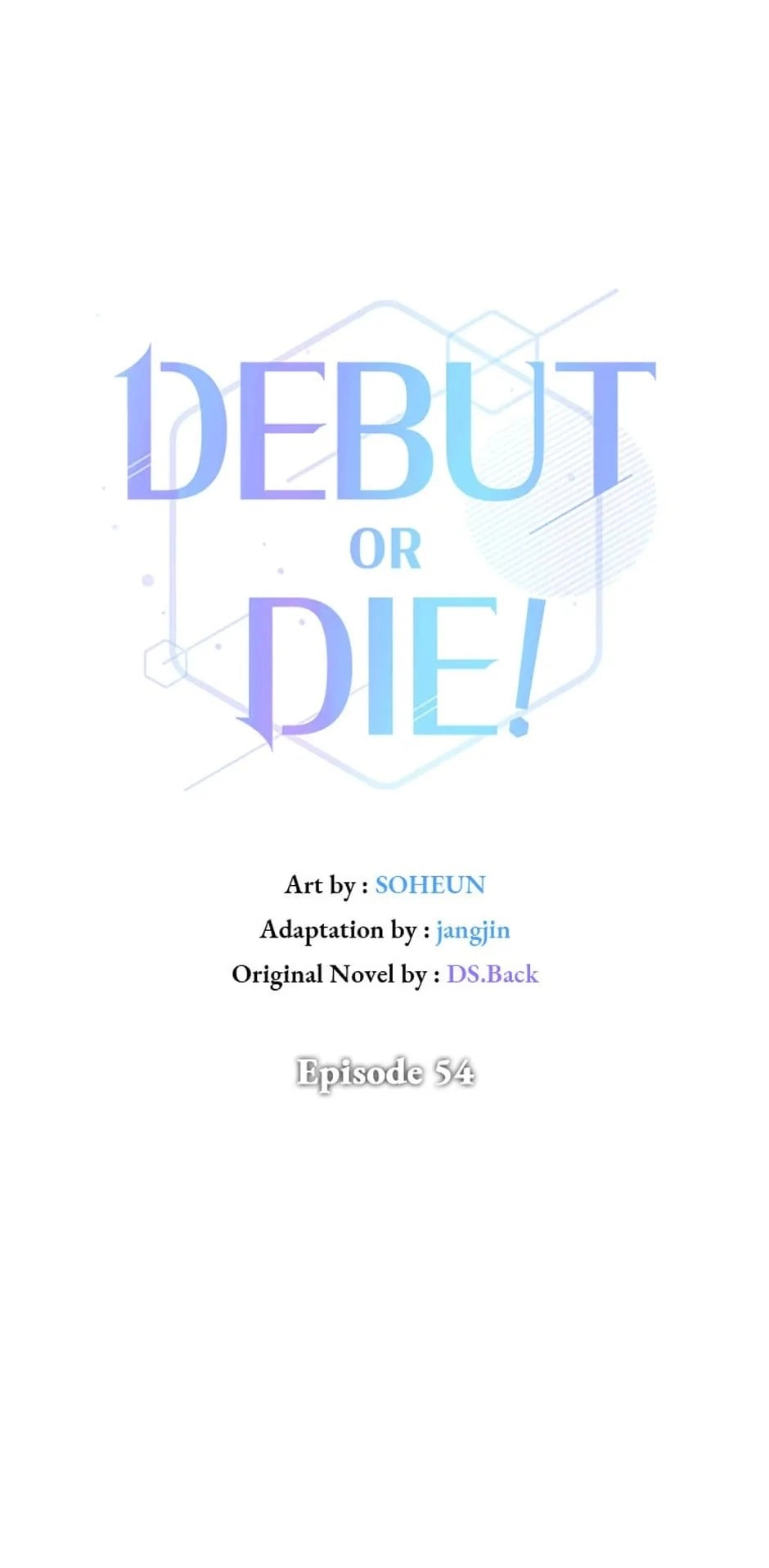 Debut or Die Chapter 54 - Page 44