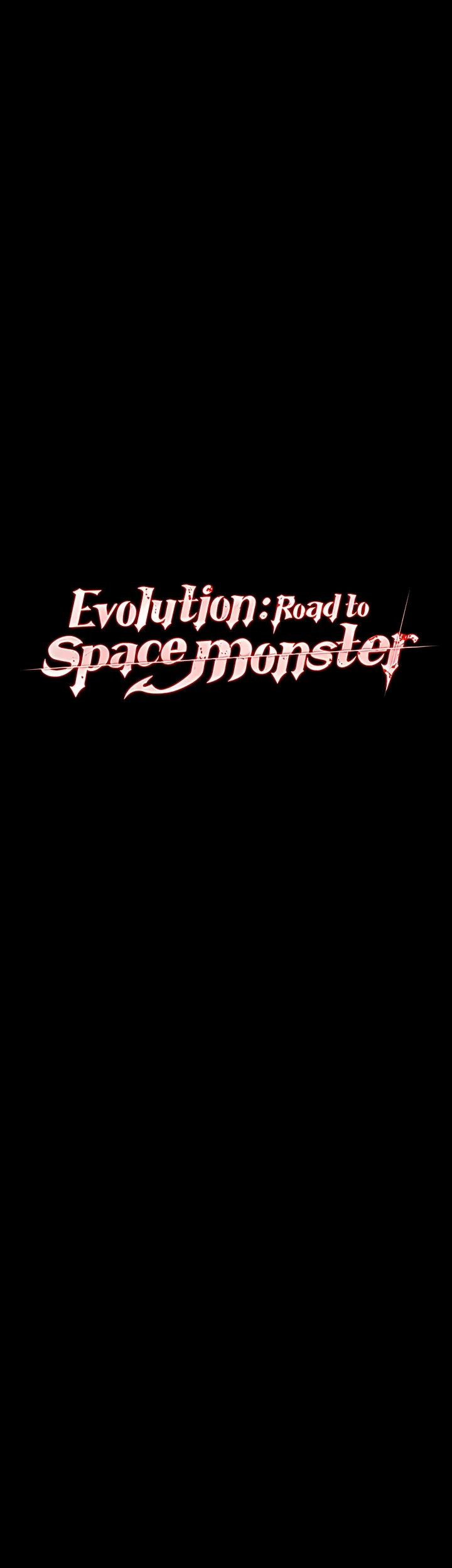 Evolution Road to Space Monster Chapter 50 - Page 17