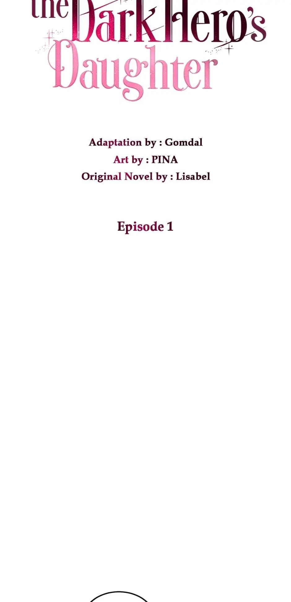 How to Be a Dark Heros Daughter Chapter 1 - Page 7