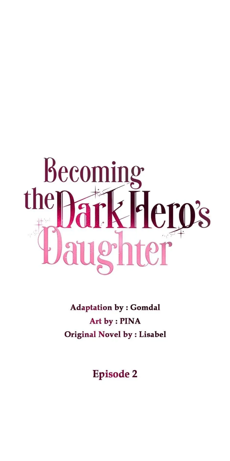How to Be a Dark Heros Daughter Chapter 2 - Page 11