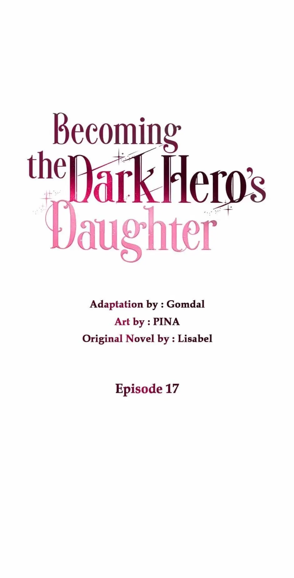 How to Be a Dark Heros Daughter Chapter 17 - Page 16