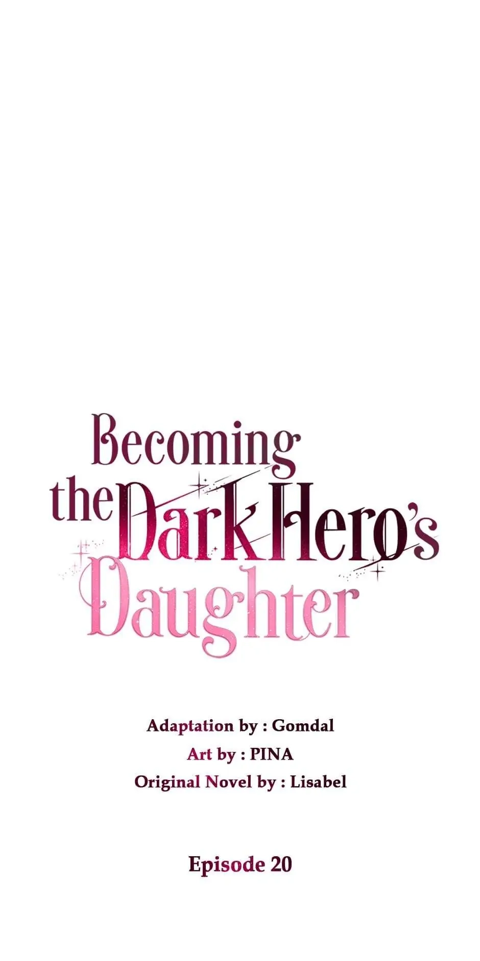 How to Be a Dark Heros Daughter Chapter 20 - Page 40