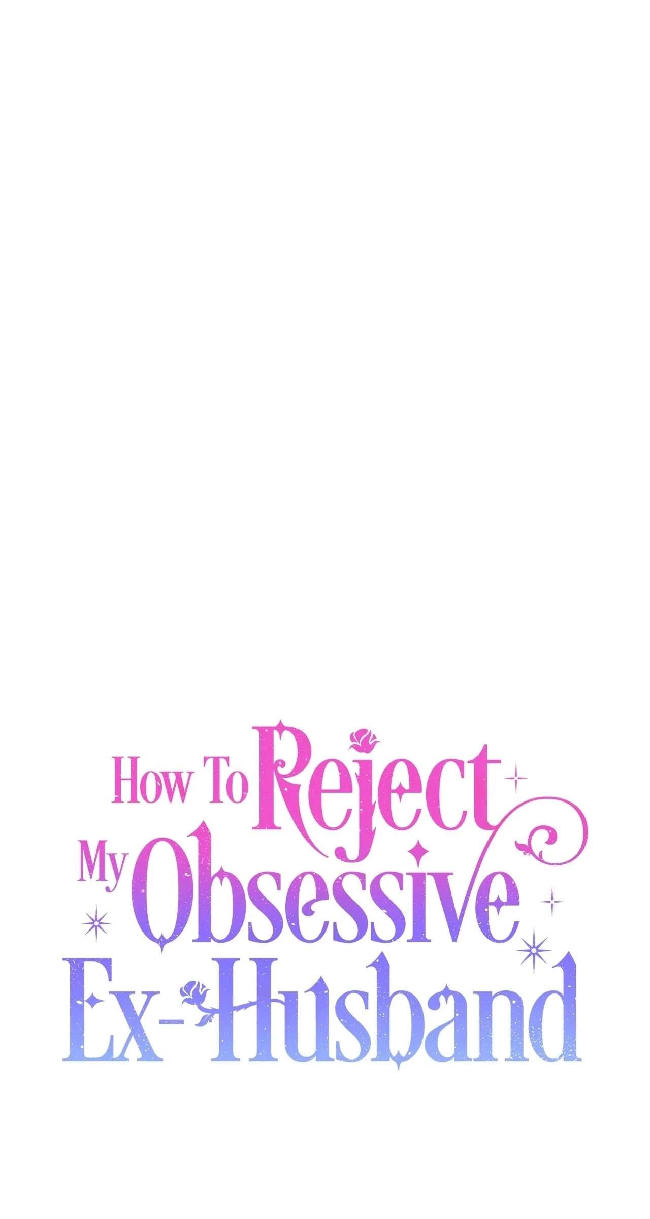 How to Reject My Obsessive Ex Husband Chapter 5 - Page 23