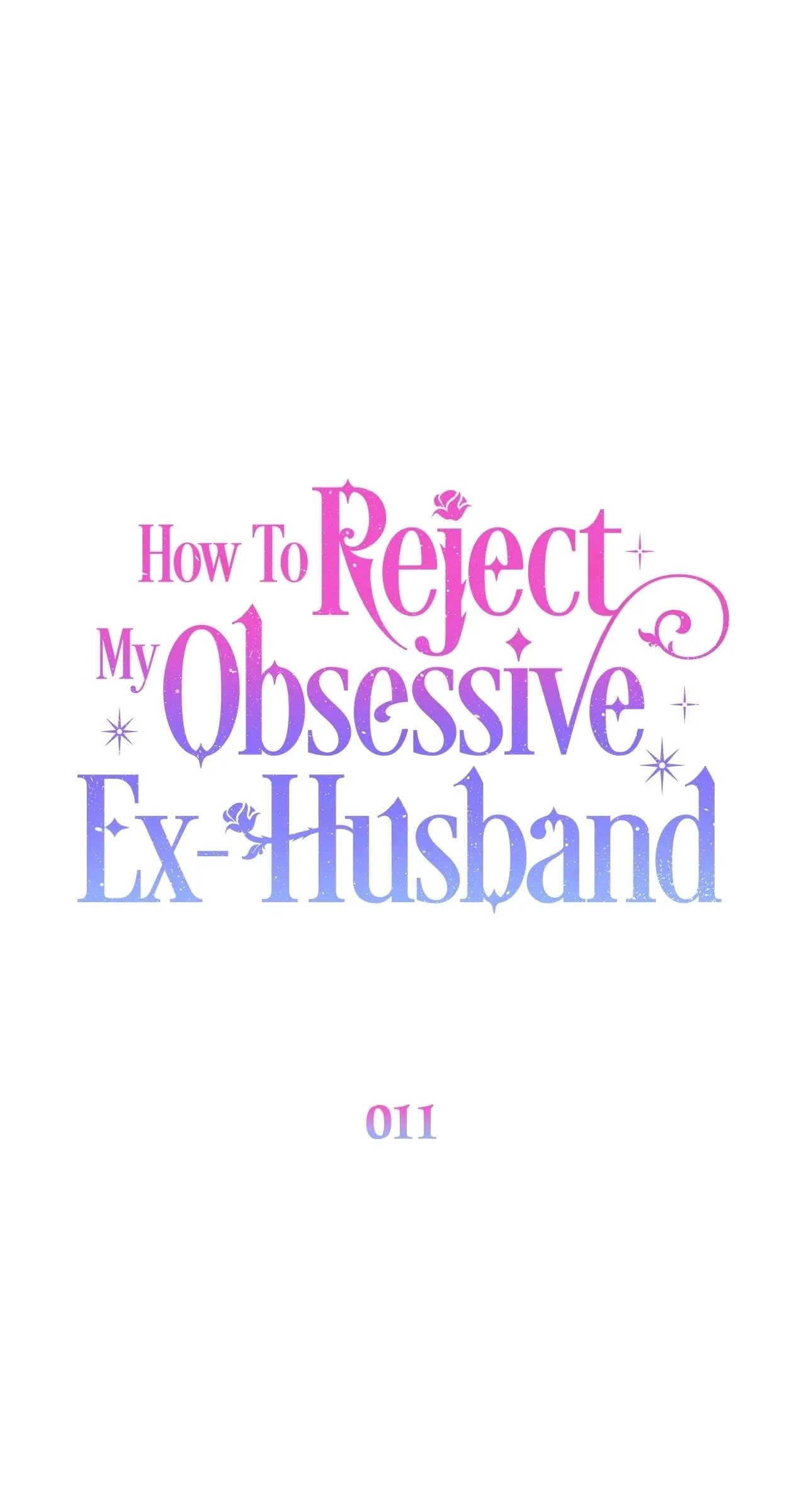 How to Reject My Obsessive Ex Husband Chapter 11 - Page 49