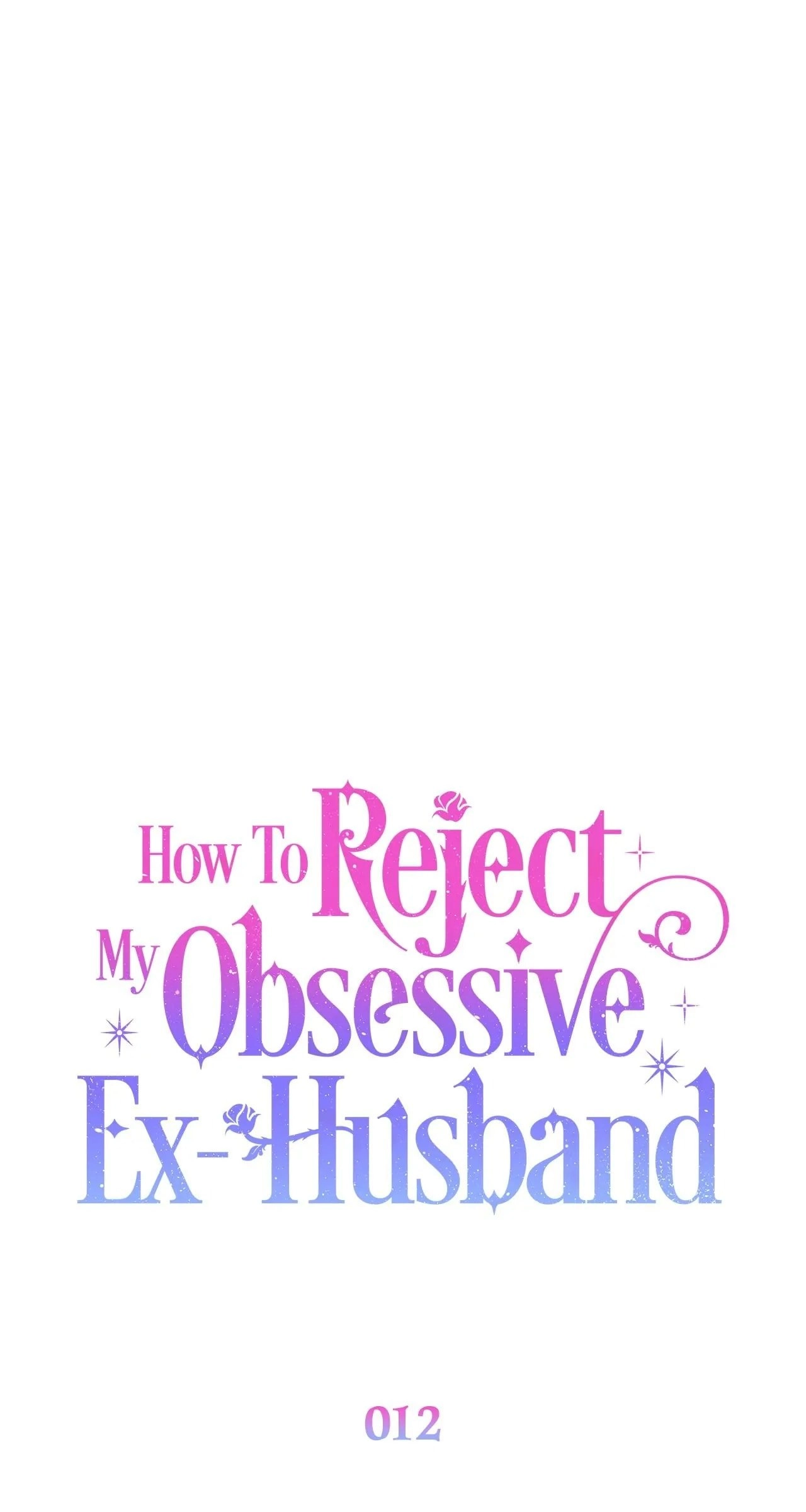 How to Reject My Obsessive Ex Husband Chapter 12 - Page 66