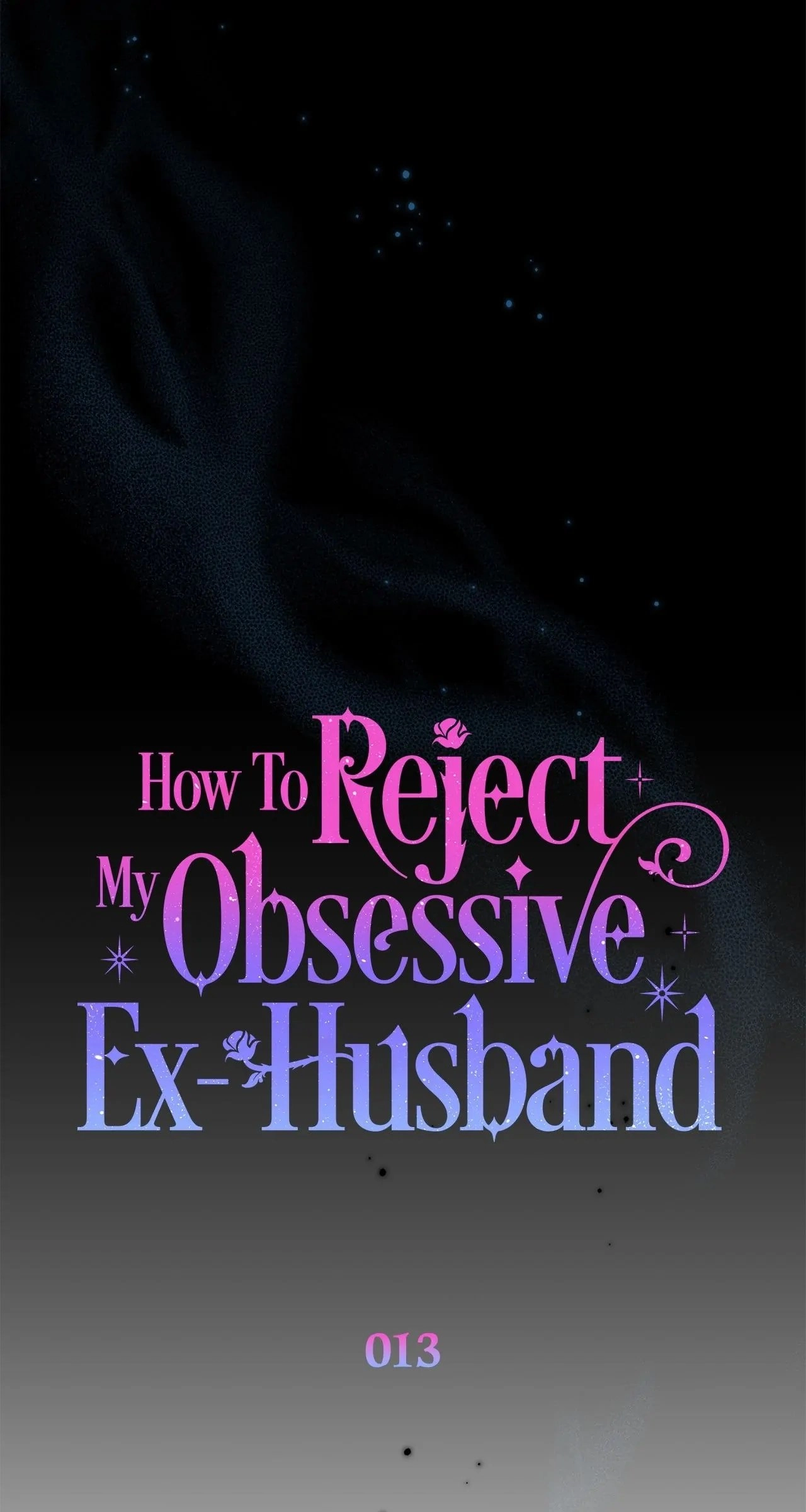 How to Reject My Obsessive Ex Husband Chapter 13 - Page 41