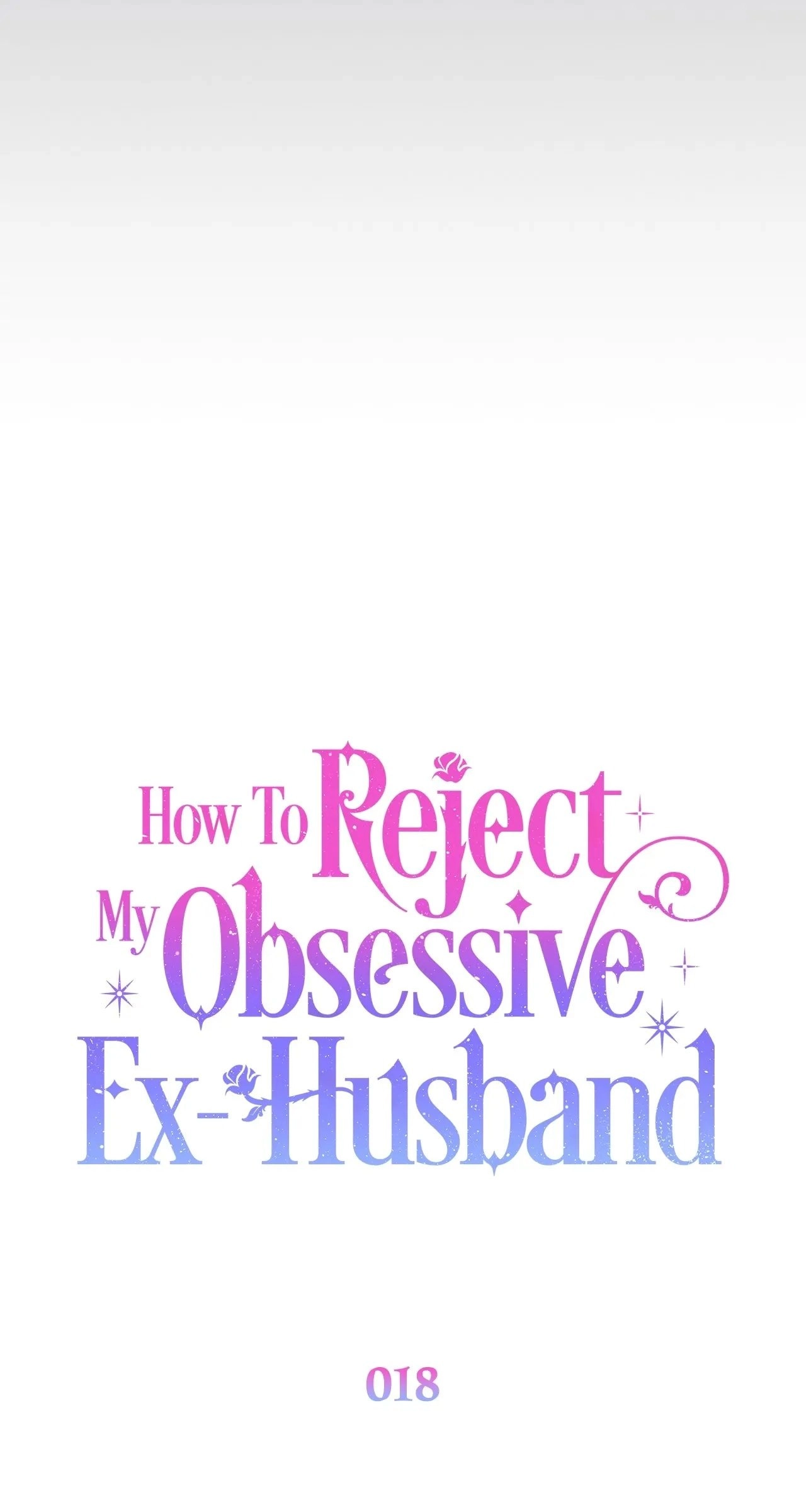 How to Reject My Obsessive Ex Husband Chapter 18 - Page 29