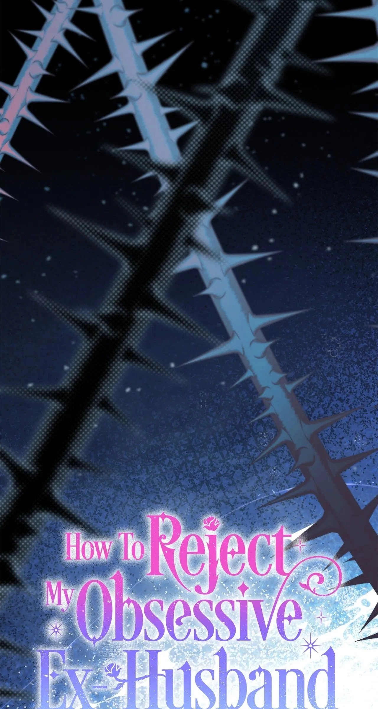 How to Reject My Obsessive Ex Husband Chapter 24 - Page 44