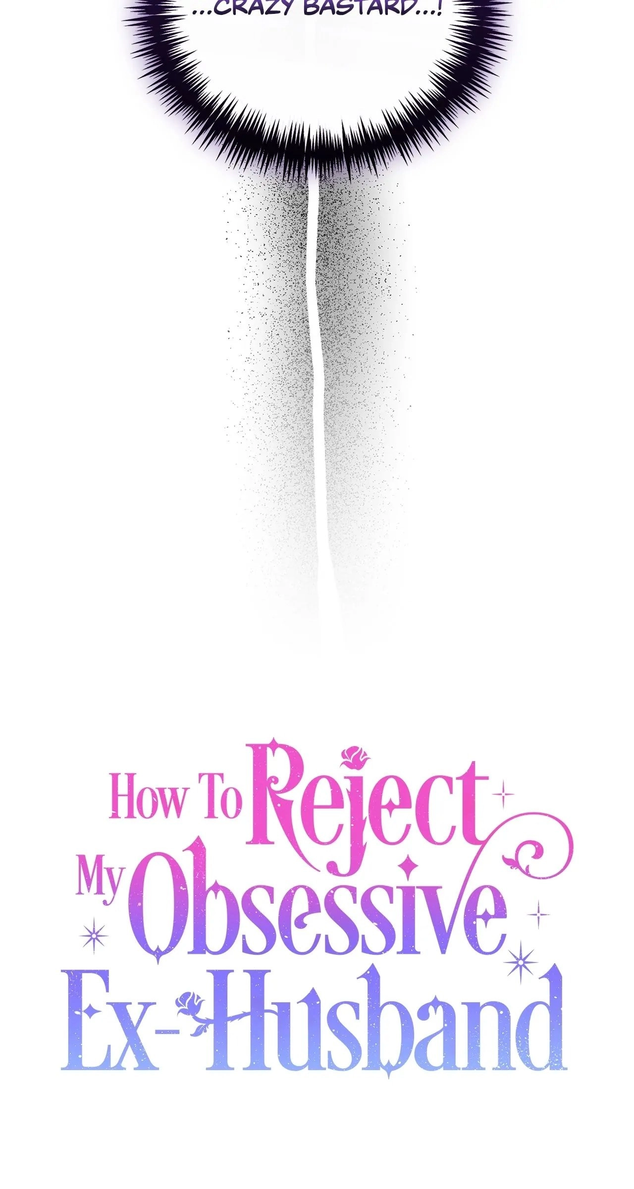 How to Reject My Obsessive Ex Husband Chapter 31 - Page 48