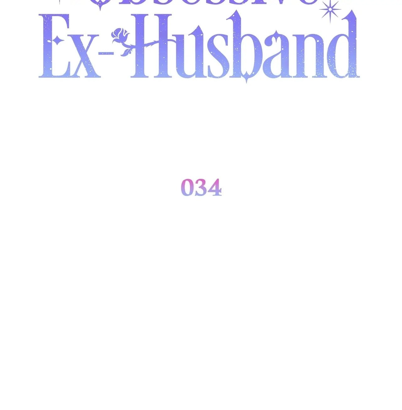 How to Reject My Obsessive Ex Husband Chapter 34 - Page 33