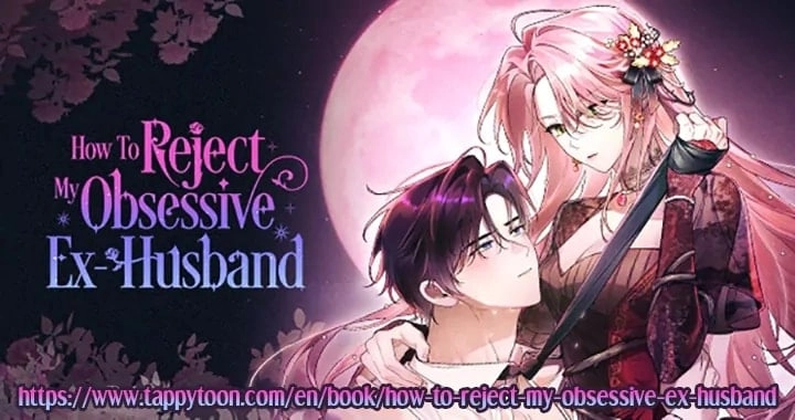 How To Reject My Obsessive Ex-Husband Chapter 40 - Page 117
