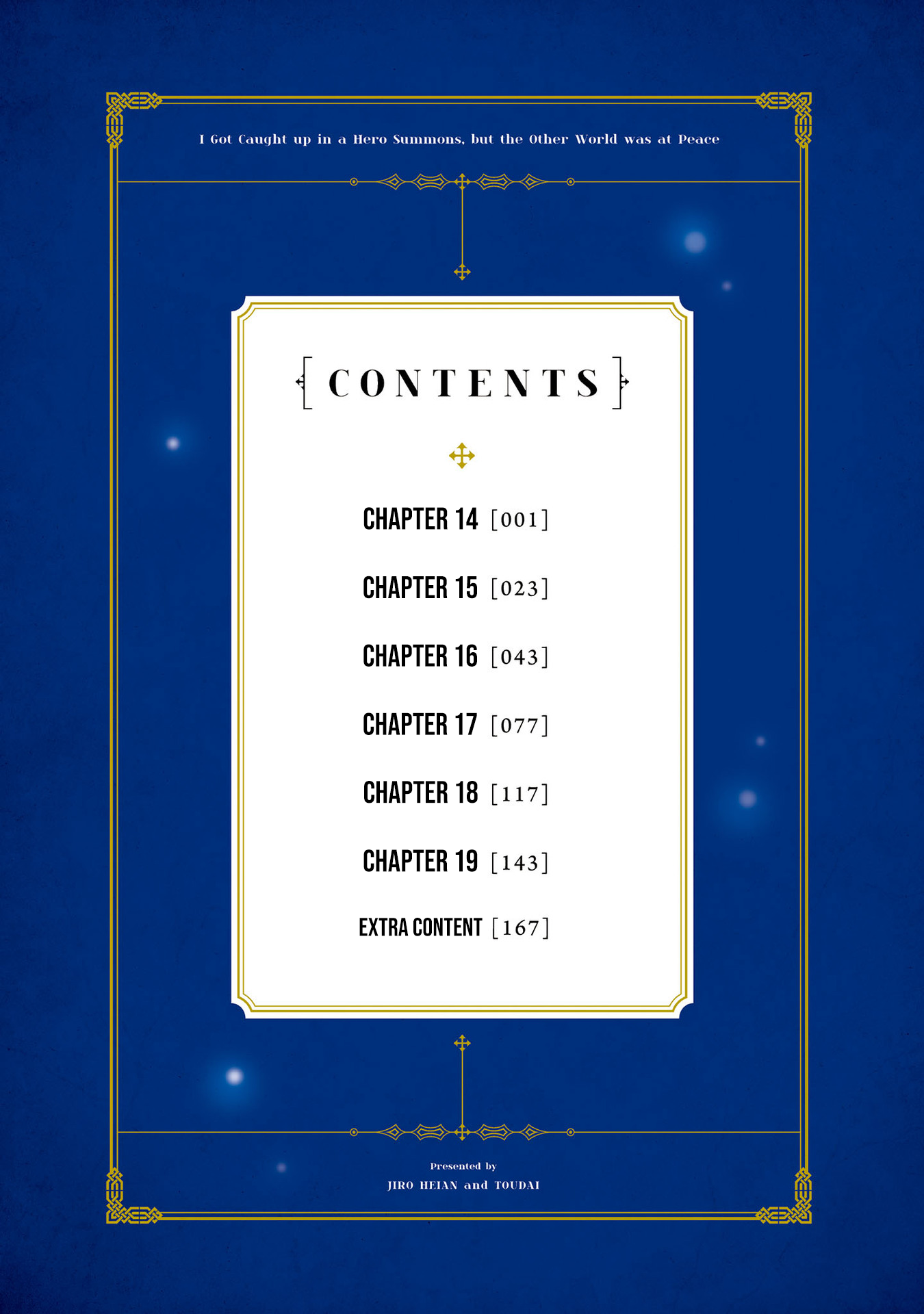 I Got Caught Up In a Hero Summon, But the Other World was At Peace Chapter 14 - Page 7