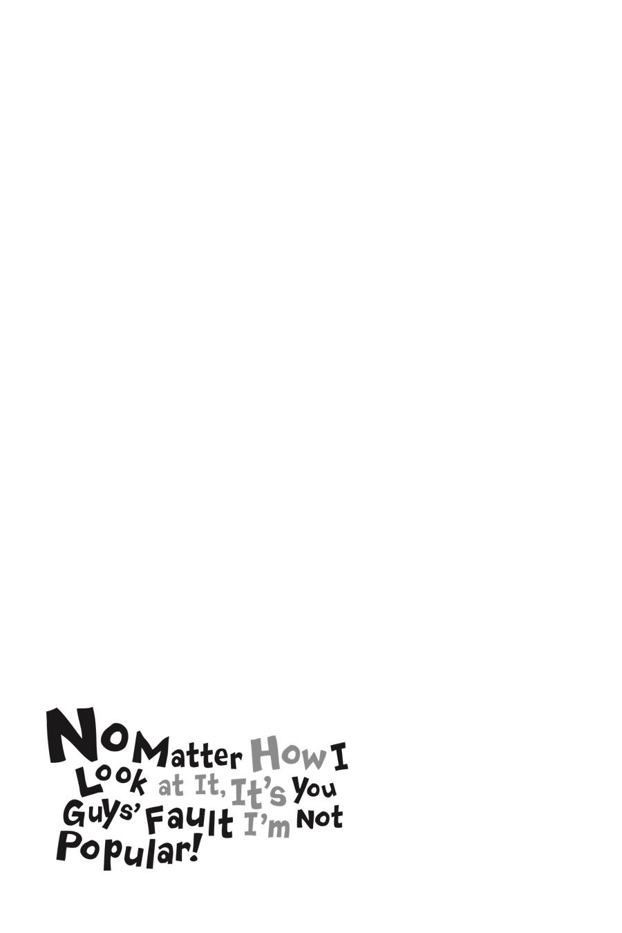No Matter How I Look at It, It's You Guys' Fault I'm Not Popular! Chapter 159 - Page 20