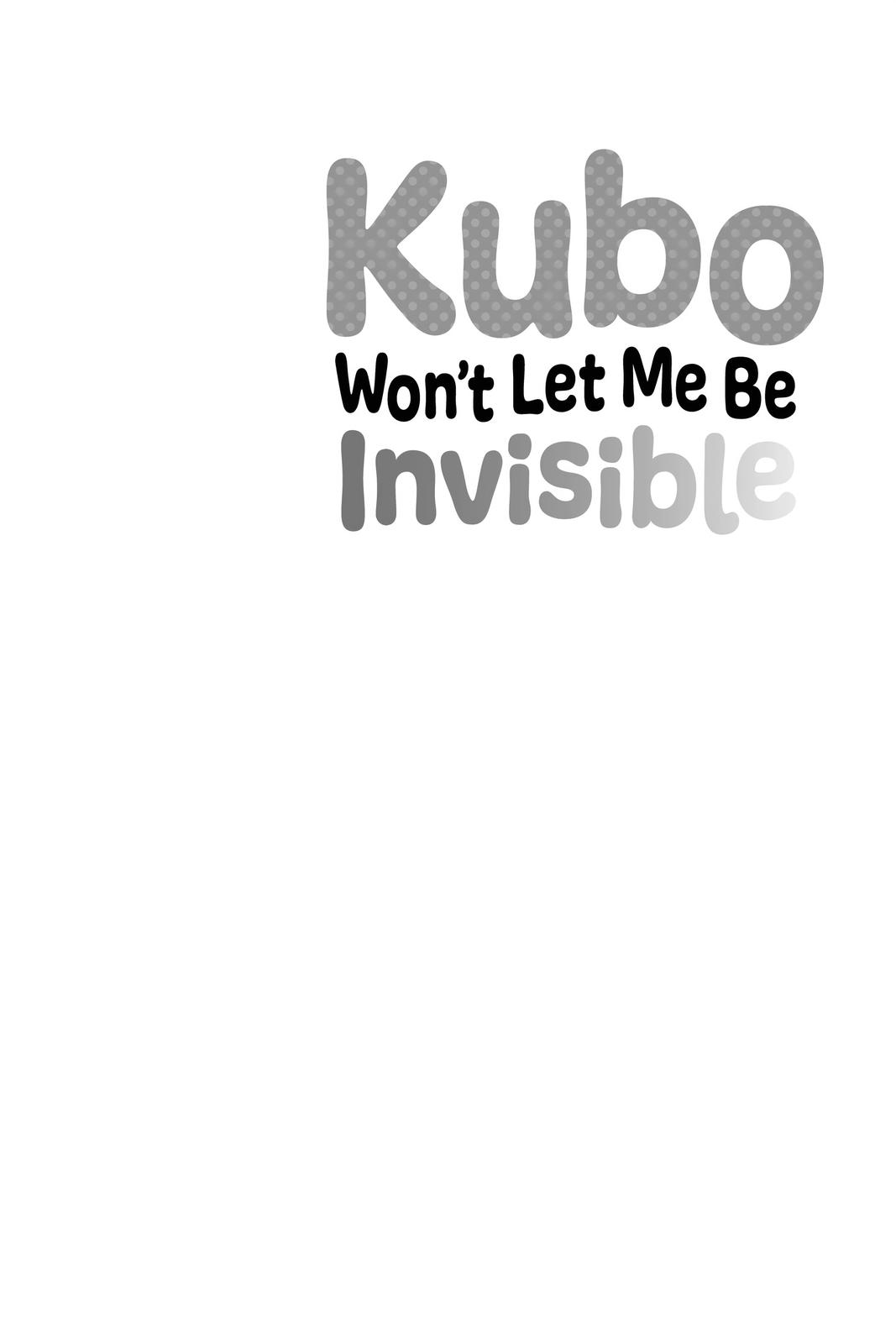 Kubo Won't Let Me Be Invisible Chapter 10.5 - Page 32