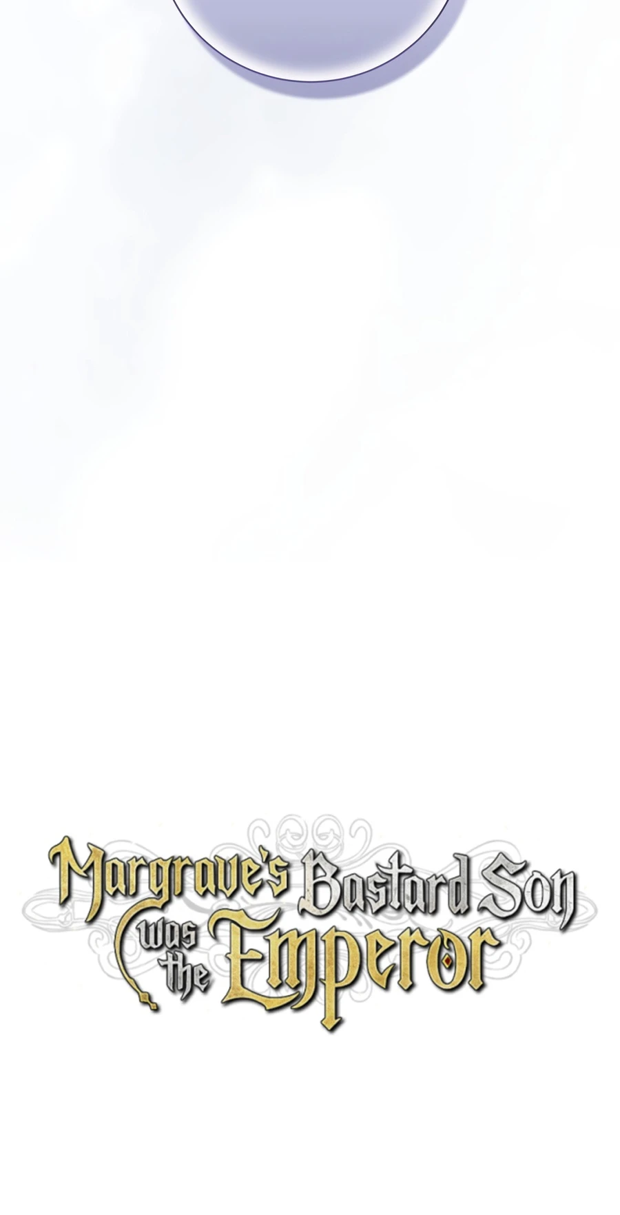 Margrave’s Bastard Son was The Emperor Chapter 119 - Page 6