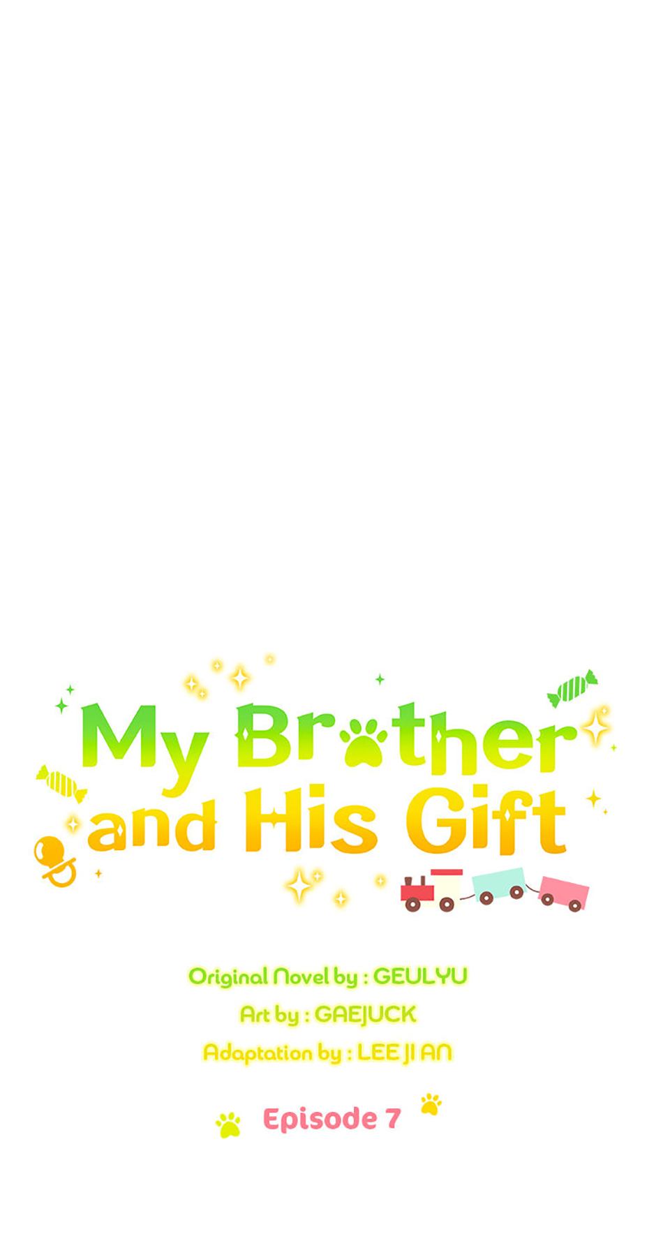 My Brother and His Gift Chapter 7 - Page 4