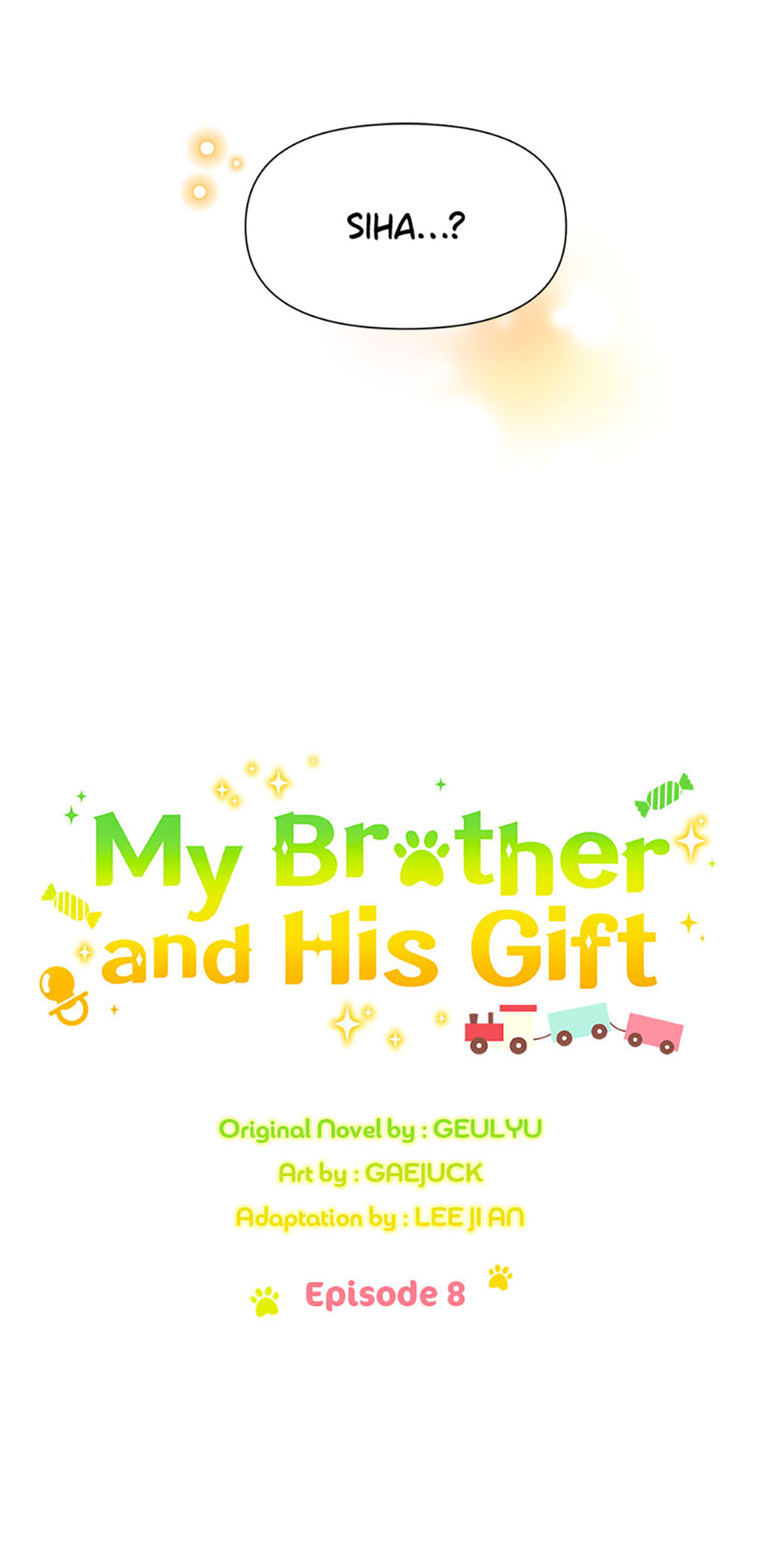 My Brother and His Gift Chapter 8 - Page 9