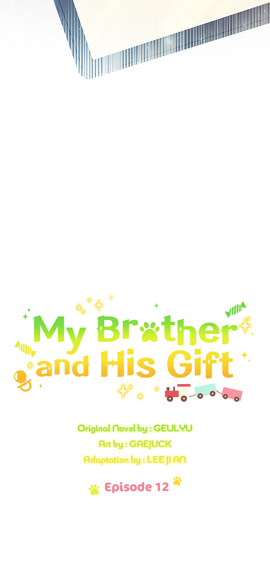 My Brother and His Gift Chapter 12 - Page 4