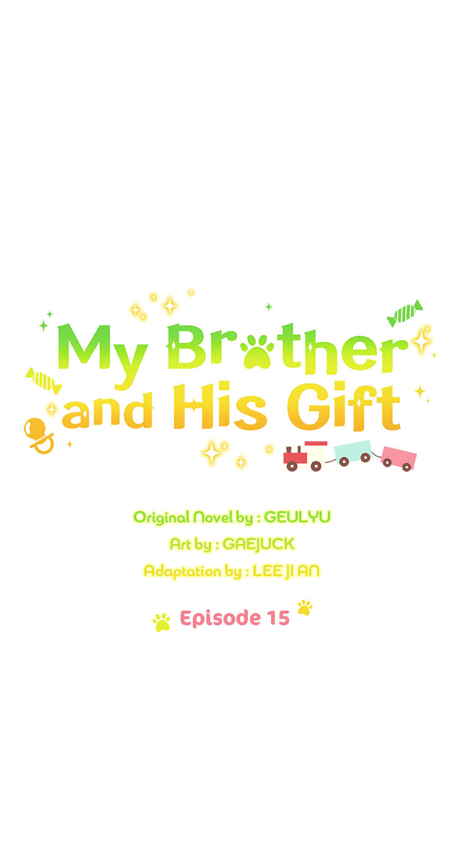 My Brother and His Gift Chapter 15 - Page 26