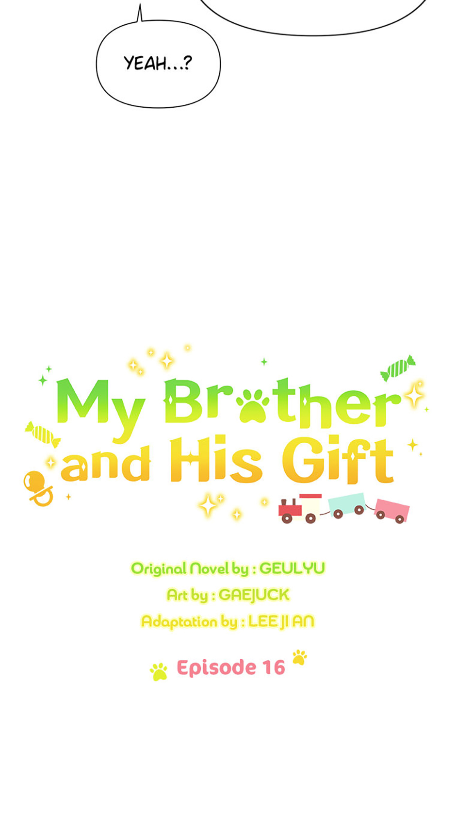 My Brother and His Gift Chapter 16 - Page 5