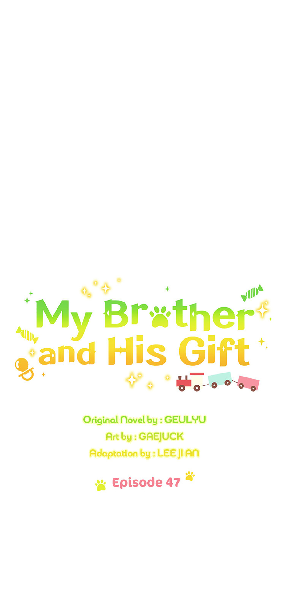 My Brother and His Gift Chapter 47 - Page 7