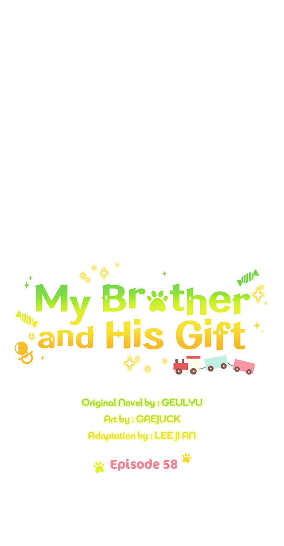 My Brother and His Gift Chapter 58 - Page 4