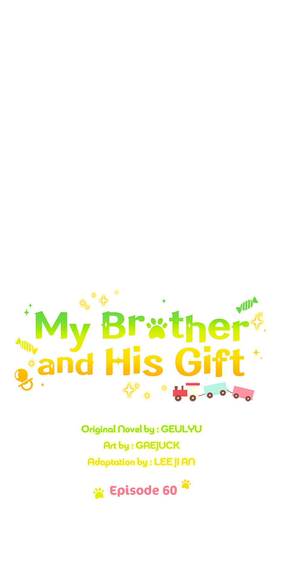My Brother and His Gift Chapter 60 - Page 44