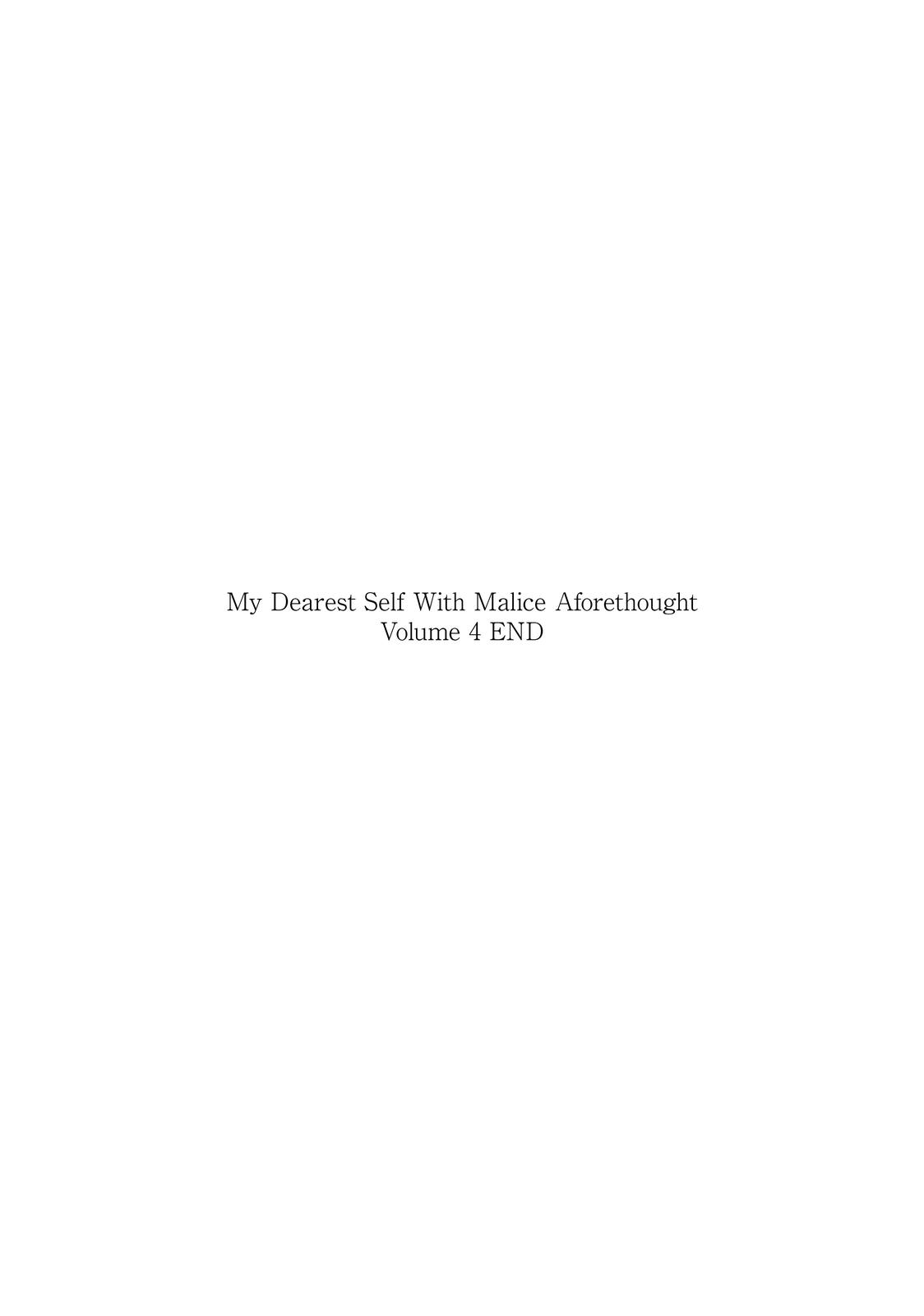 My Dearest Self with Malice Aforethought Chapter 34 - Page 23
