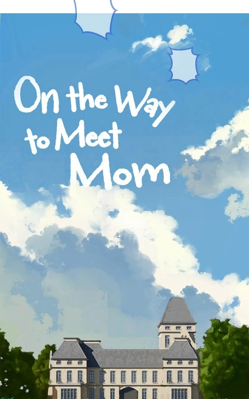 On the Way to Meet Mom Chapter 33 - Page 31