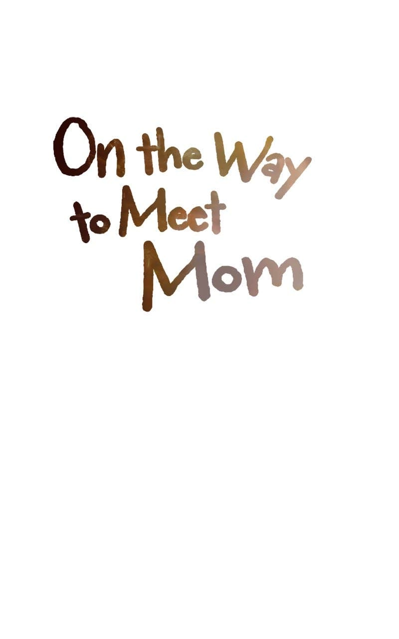 On the Way to Meet Mom Chapter 34 - Page 84