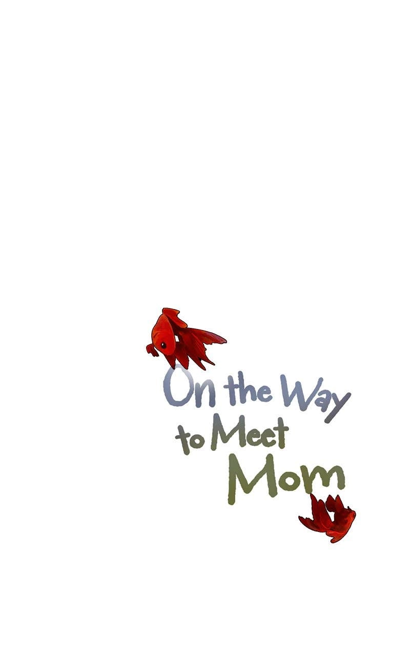 On the Way to Meet Mom Chapter 39 - Page 45