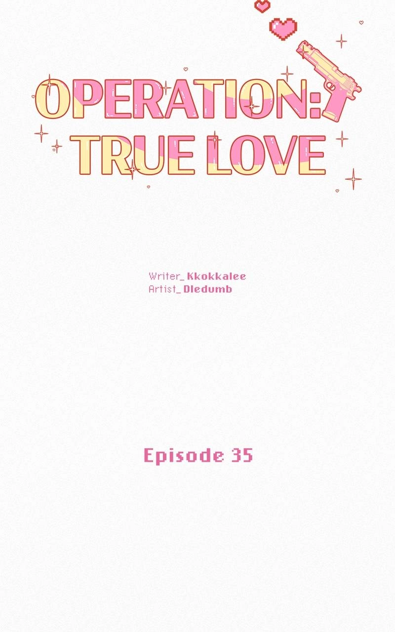 Operation True Love Chapter 35 - Page 28
