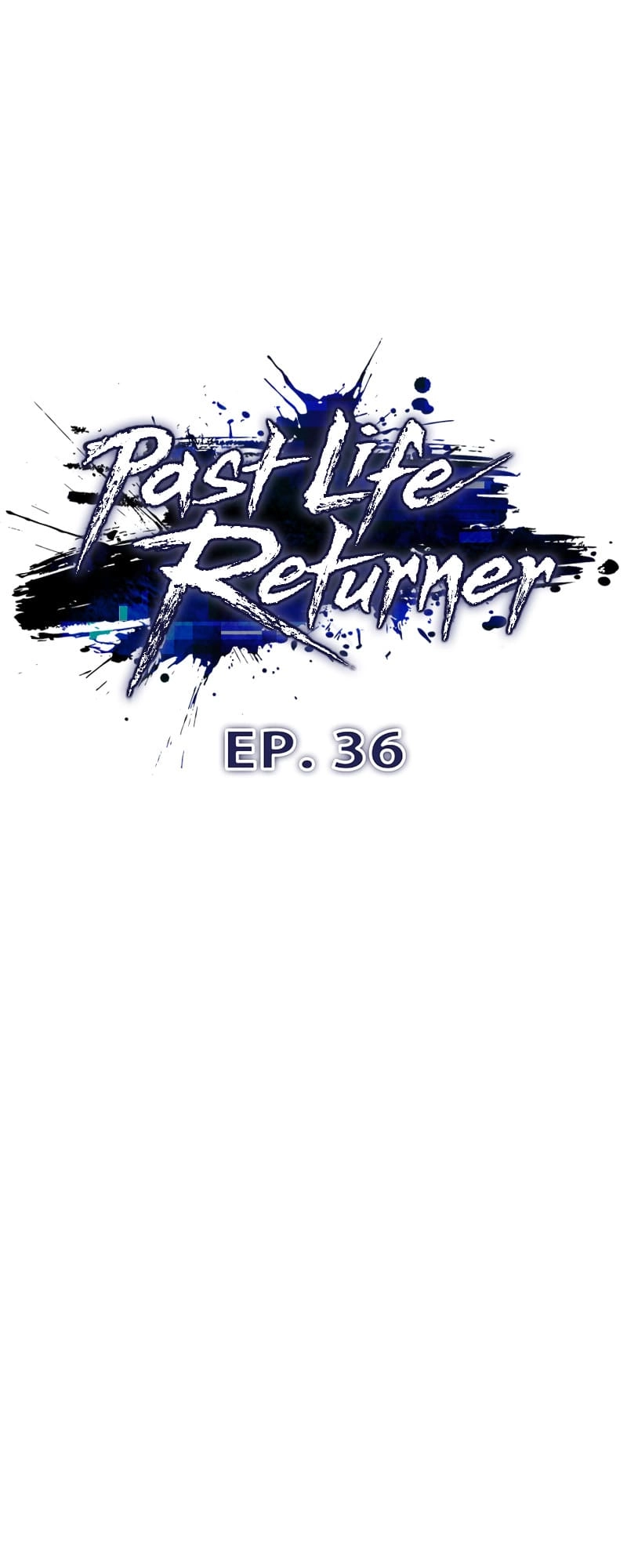 Past Life Returner Chapter 36 - Page 19
