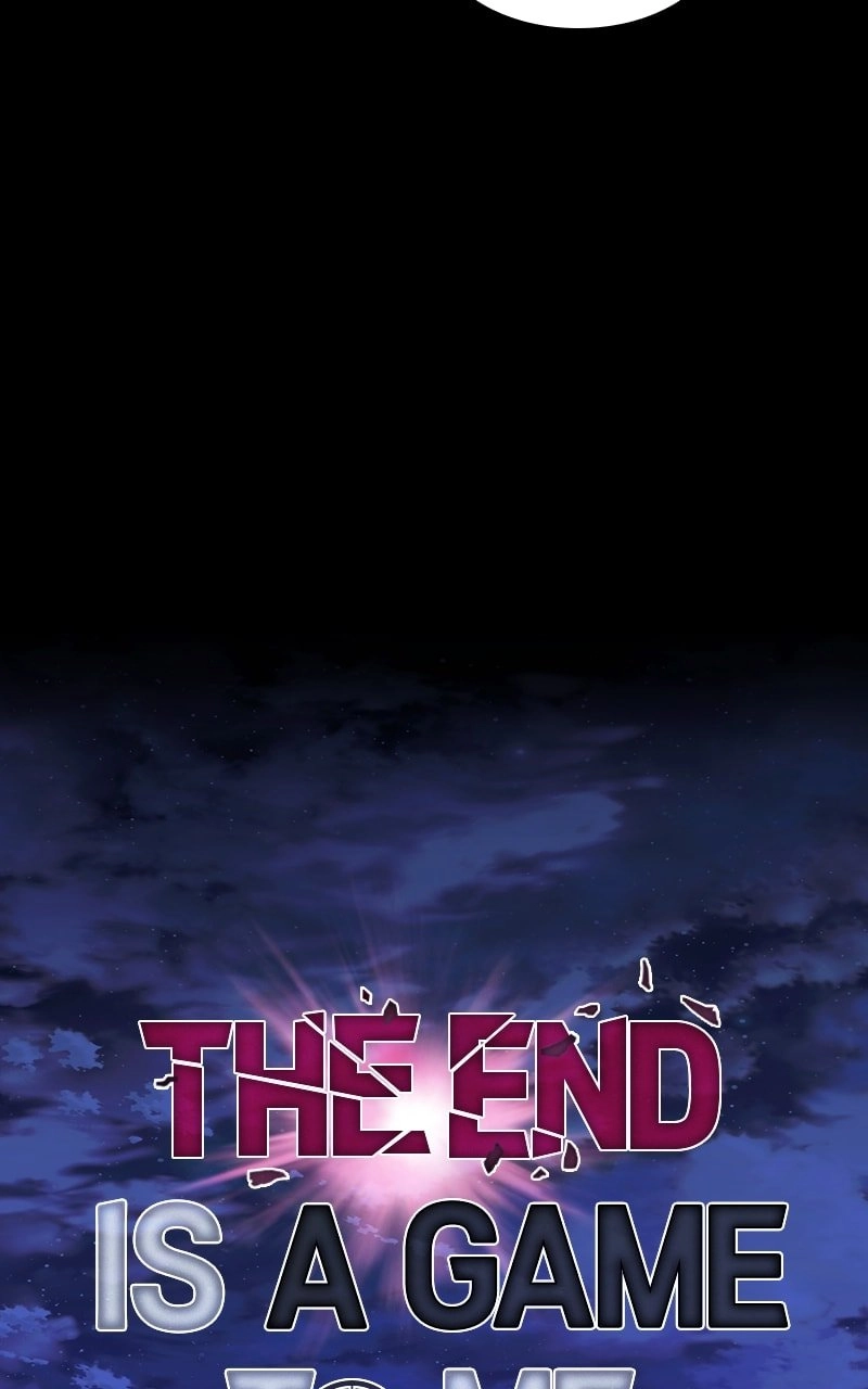 The End is a Game to Me1 Chapter 5 - Page 7
