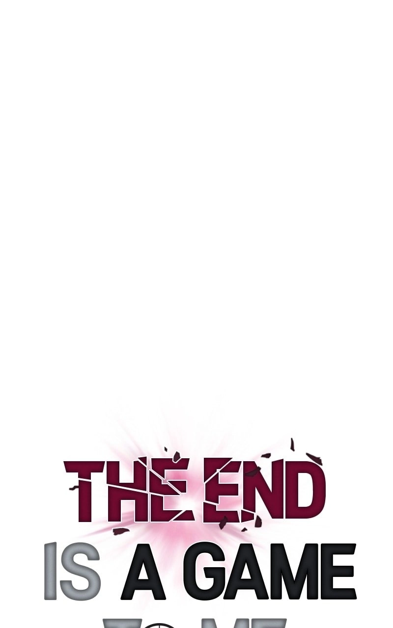 The End is a Game to Me1 Chapter 9 - Page 36