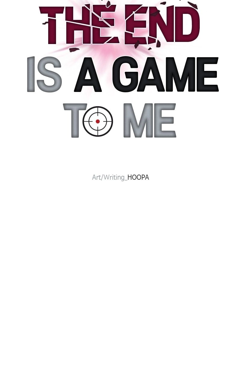 The End is a Game to Me1 Chapter 10 - Page 4