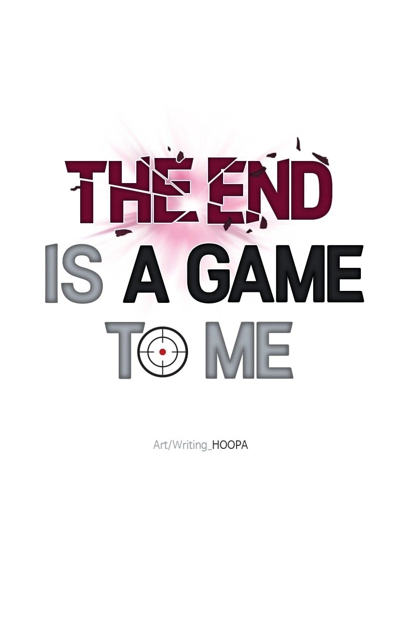 The End is a Game to Me1 Chapter 13 - Page 42