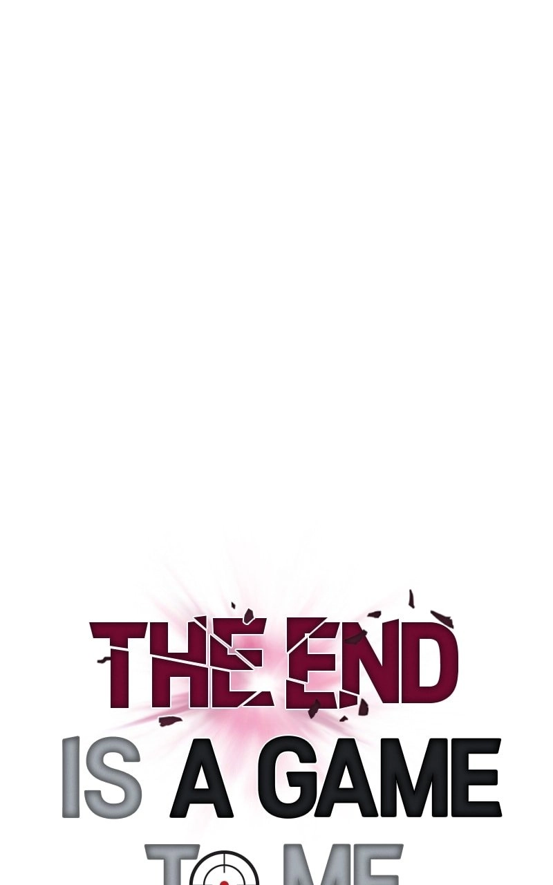 The End is a Game to Me1 Chapter 17 - Page 43