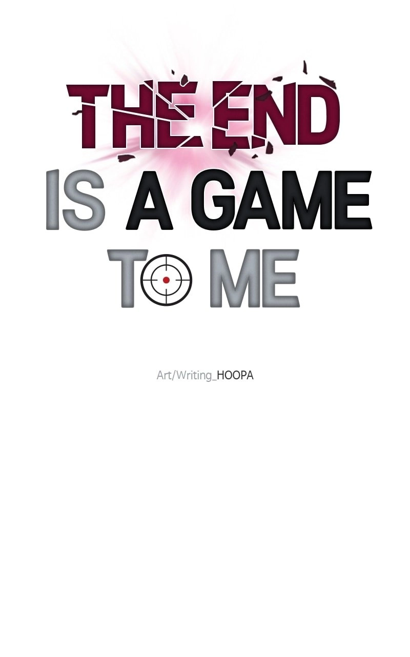 The End is a Game to Me1 Chapter 24 - Page 39
