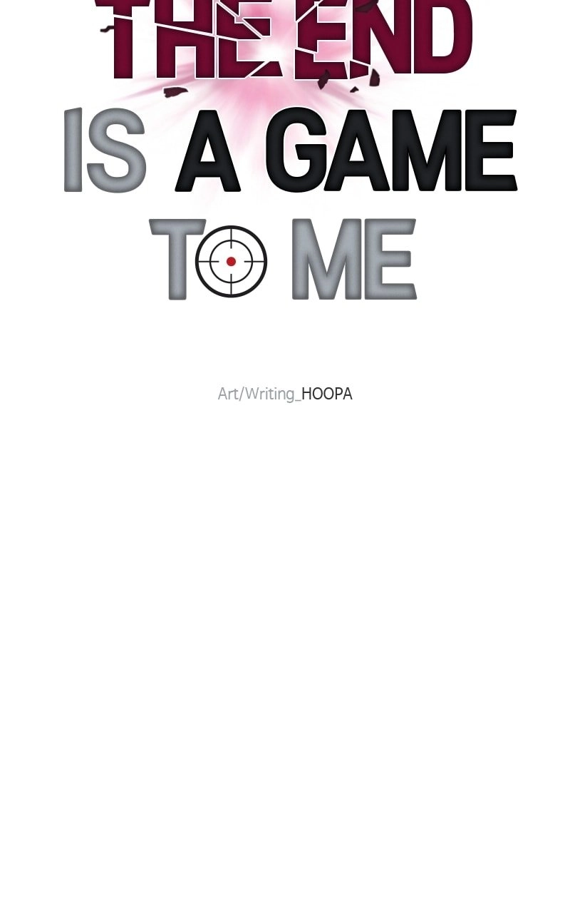 The End is a Game to Me1 Chapter 36 - Page 74