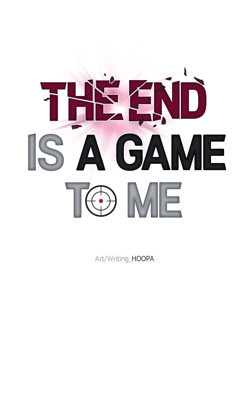 The End is a Game to Me1 Chapter 37 - Page 90